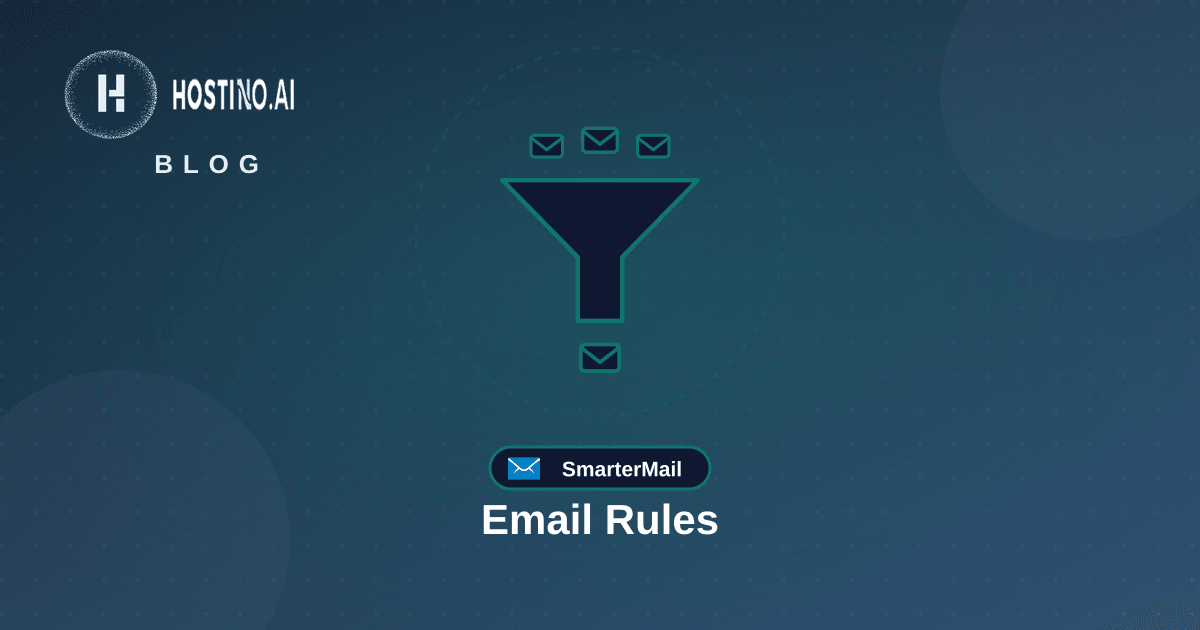 قوانین و فیلترهای خودکار ایمیل در SmarterMail (فوروارد و دسته‌بندی خودکار)
